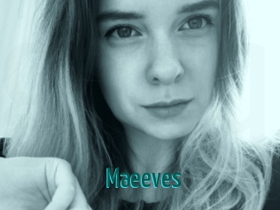 Maeeves