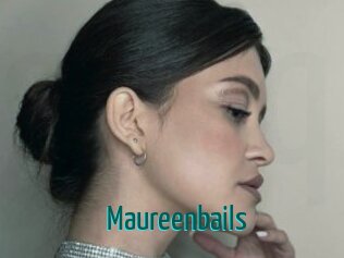 Maureenbails