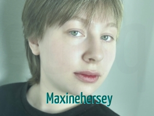 Maxinehersey