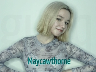 Maycawthorne
