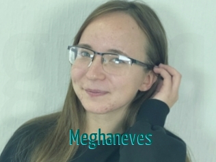 Meghaneves