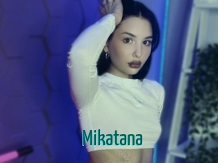 Mikatana