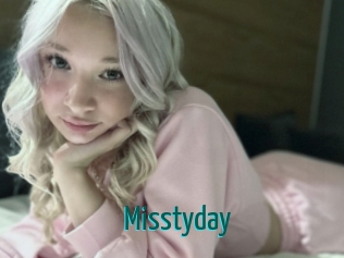 Misstyday