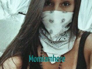 Momiamhere