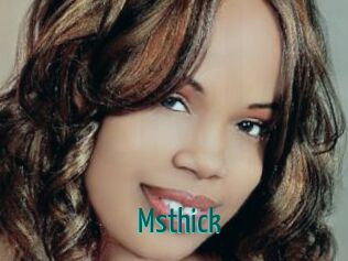 Msthick