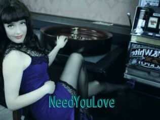 NeedYouLove