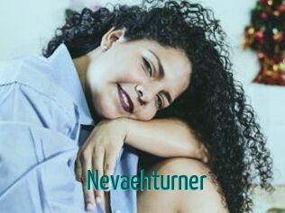 Nevaehturner