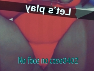 No_face_no_case0402