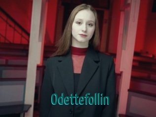 Odettefollin