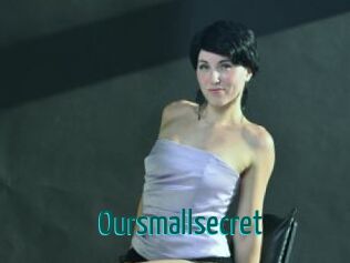 Oursmallsecret