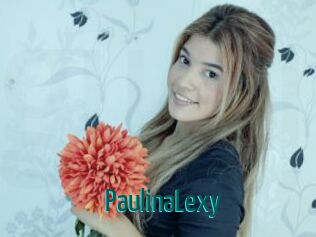 PaulinaLexy