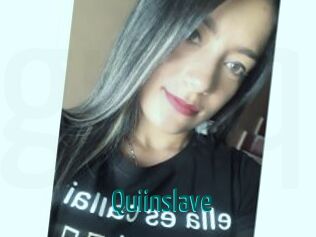 Quiinslave