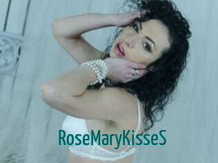 RoseMaryKisseS