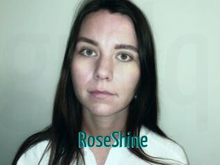 RoseShine