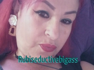 Rubiseductivebigass