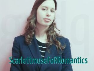 ScarlettmuseFoRRomantics