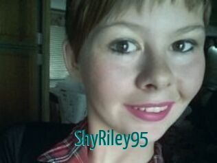 ShyRiley95