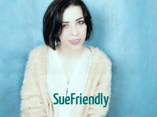 SueFriendly