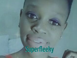 Superfleeky