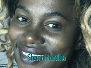Shanicebetina