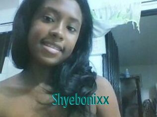 Shyebonixx