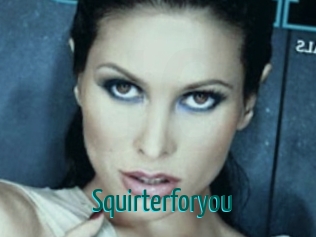 Squirterforyou