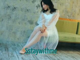 Sstaywithme