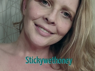 Stickywethoney