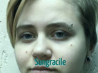 Sungracile