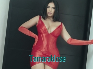 Tamaraklose