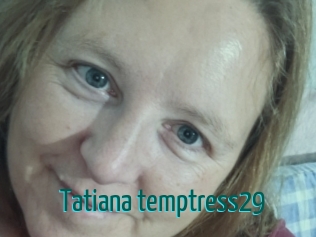 Tatiana_temptress29