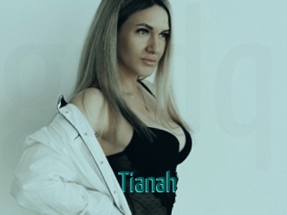 Tianah