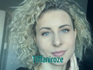 Tiffaniroze