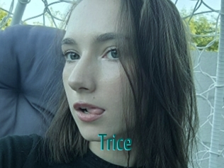 Trice