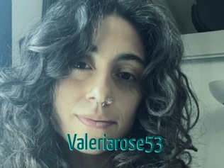 Valeriarose53