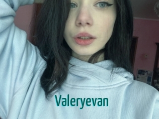 Valeryevan