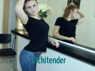 Vickitender