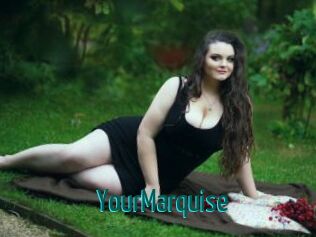 YourMarquise