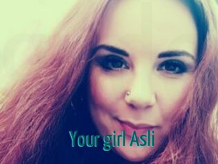 Your_girl_Asli