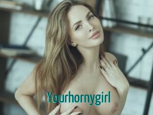 Yourhornygirl