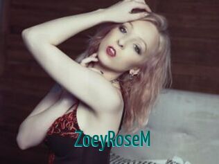 ZoeyRoseM