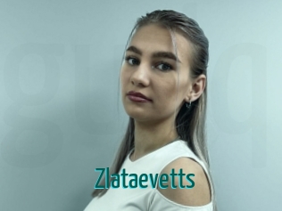 Zlataevetts